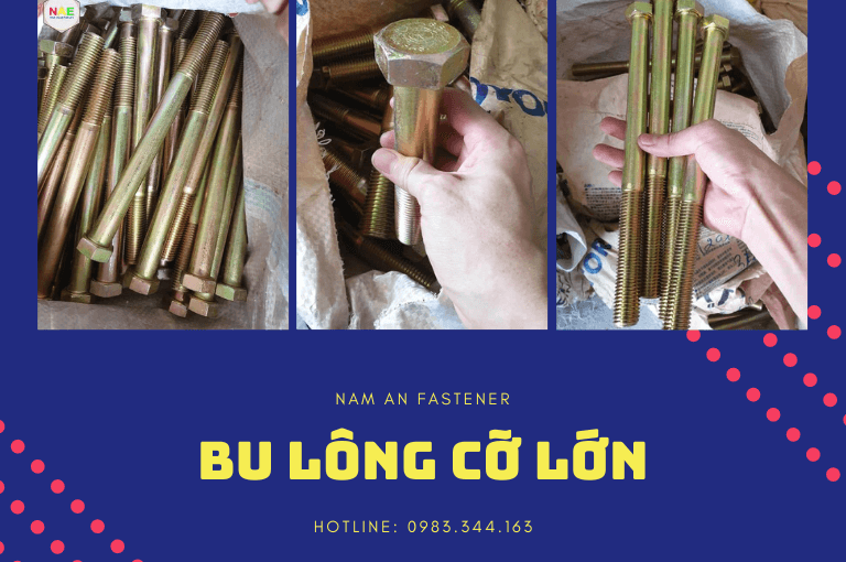 Bu lông M20x80 –  Bu lông M20x200 – Bu lông size lớn các loại